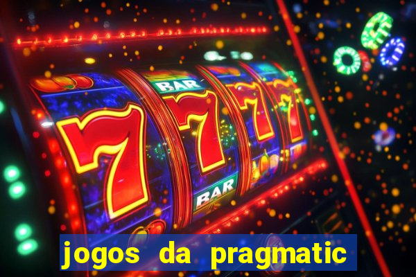 jogos da pragmatic play que mais pagam